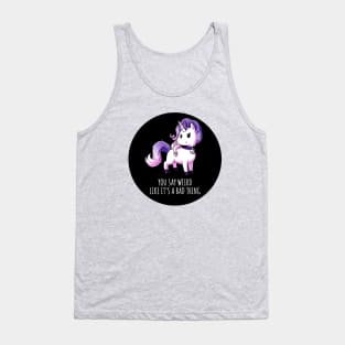 Cute Funny Cool Unicorn Lover Quote Animal Lover Artwork Tank Top